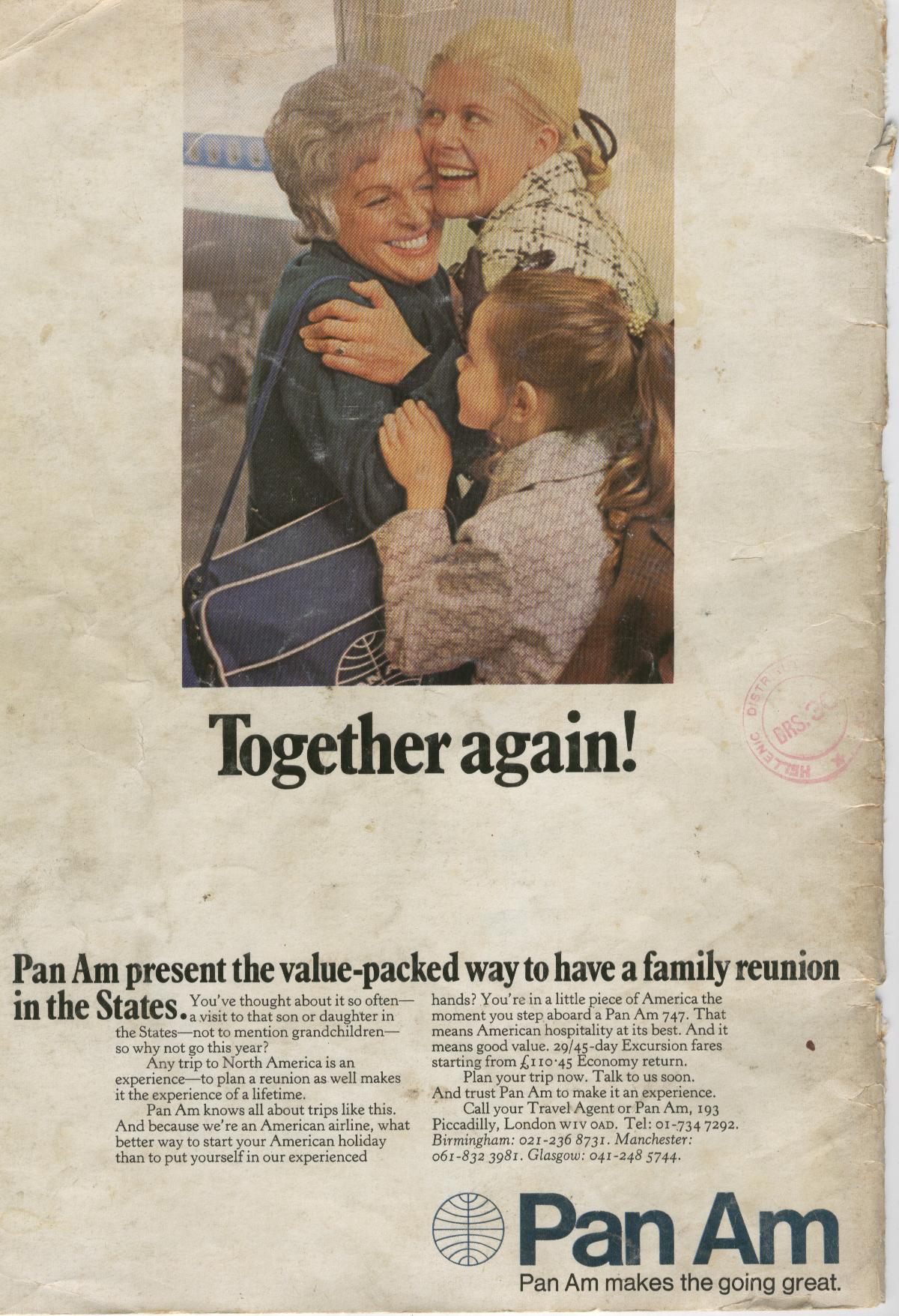 A1972 Pan Am ad promoting family reunions .